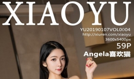 [XIAOYU] 2019.01.07 NO.004 Angelaϲè[59+1P/201M]