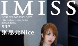 [IMISS] 2022.04.19 NO.678 ˼[59+1P/269M]