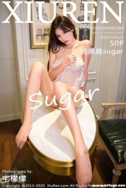 [XIUREN] 2020.07.29 NO.2384 sugar[50+1P/459M]