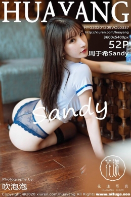 [HuaYang] 2020.12.09 NO.337 ϣSandy[52+1P/556M]