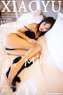 [XIAOYU语画界] 2019.12.03 NO.206 Miko酱吖[88+1P/249M]