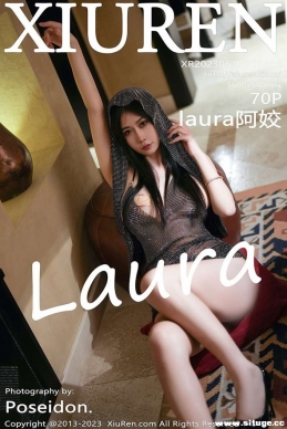 [XIUREN] 2023.06.30 NO.7003 laura[70+1P/678M]